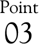Point 03