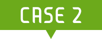 CASE 2